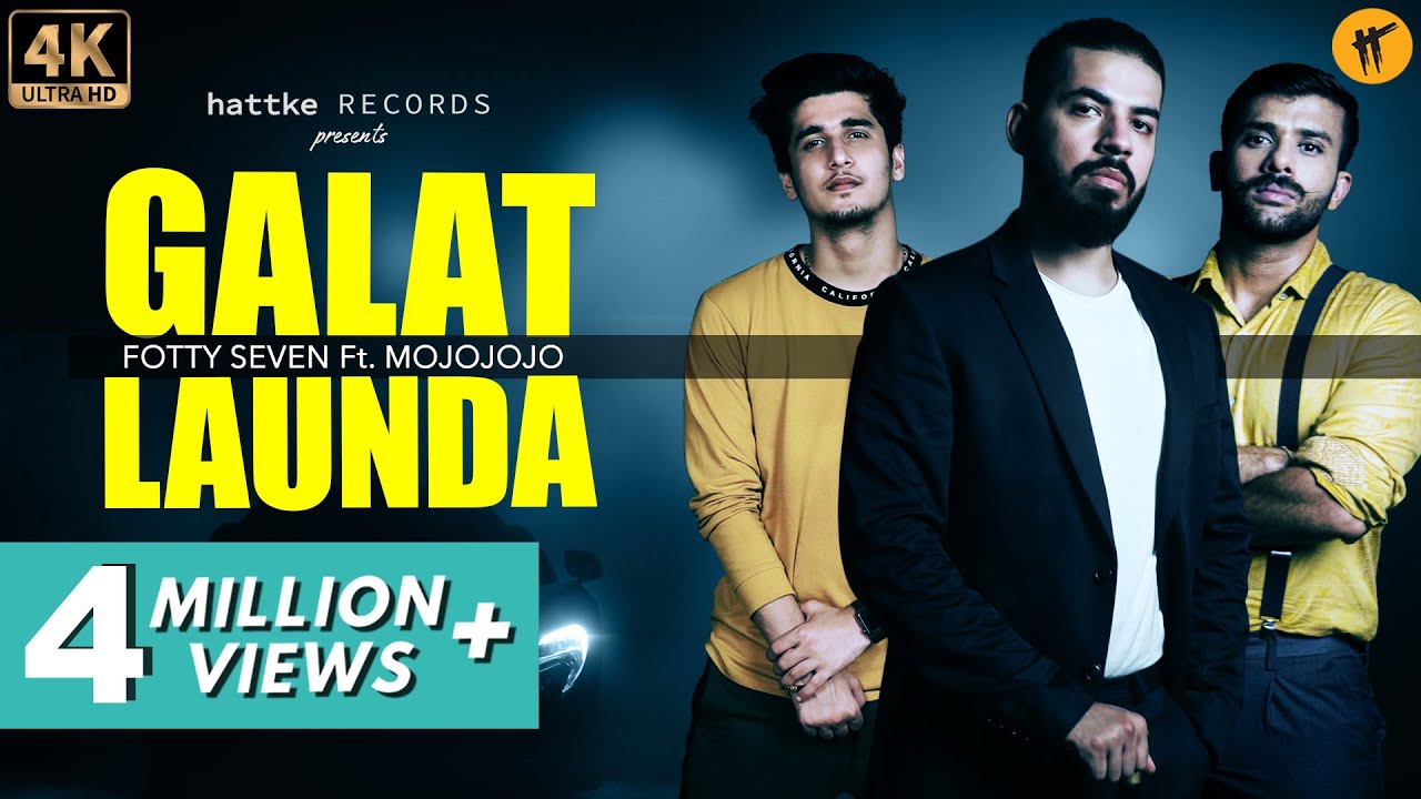 Galat Launda – Fotty Seven ft. MojoJojo | Hindi Rap 🎤
