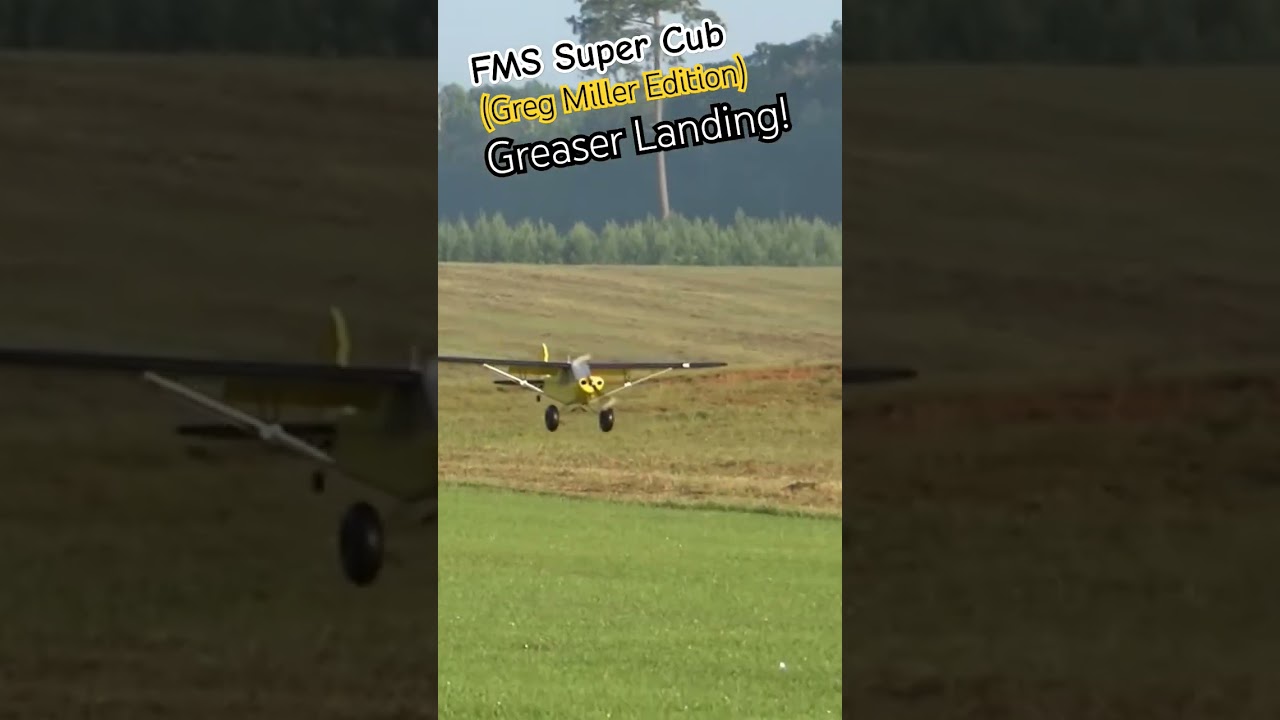 FMS Super Cub Greg Miller Edition Landing βοΈ