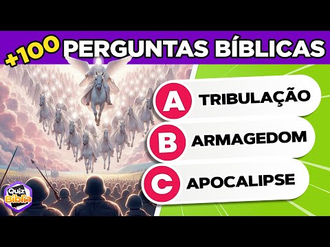 100 PERGUNTAS BÍBLICAS DE NÍVEL FÁCIL, MÉDIO E DIFÍCIL (PARTE 4) - QUIZ BÍBLICO #quizbiblia