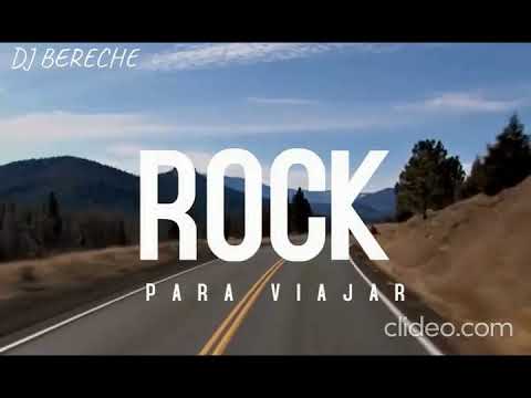 DJ BERECHE: Rock para Viajar en Carreteras mojadas 🎶
