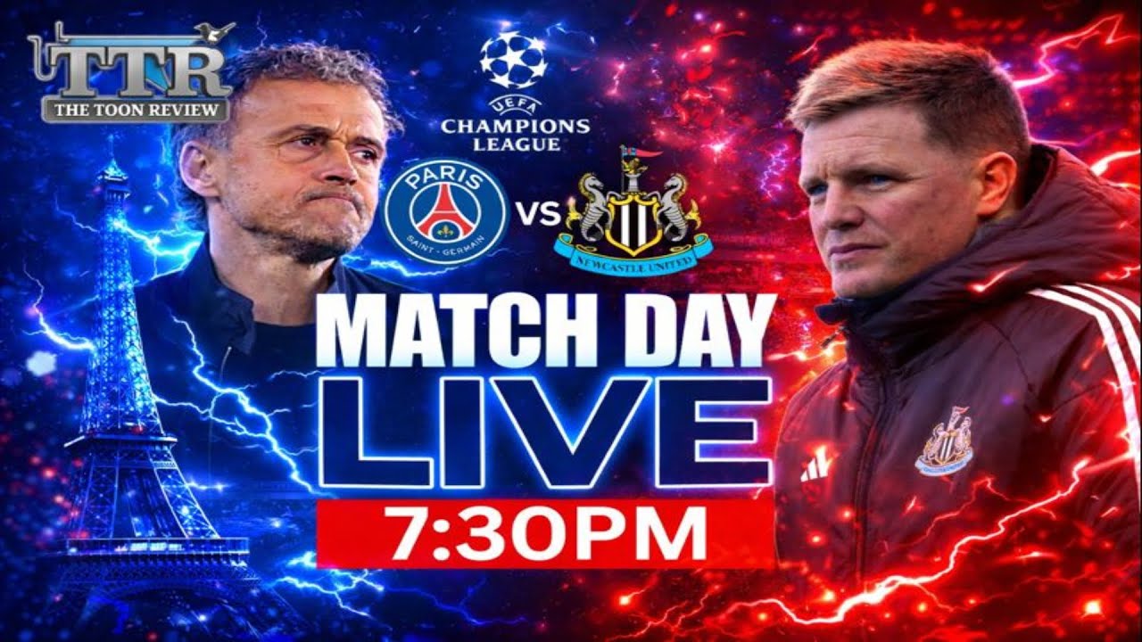PSG vs Newcastle United - Champions League Live ⚽