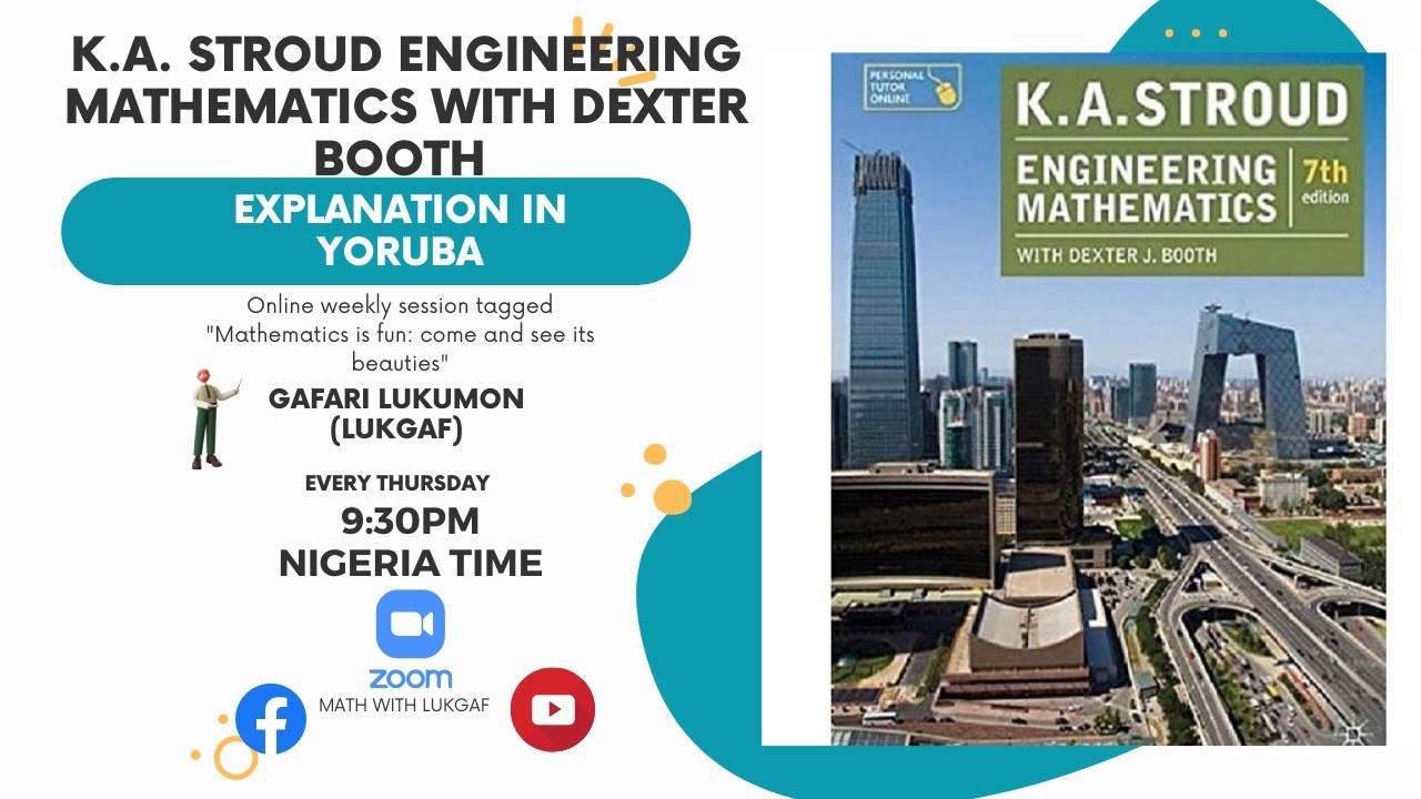 Why Choose KA Stroud Engineering Mathematics? | Yoruba Explanation ๐