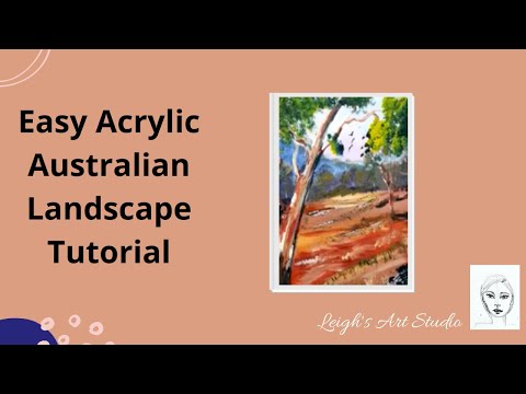 HOW TO PAINT EASY AUSTRALIAN LANDSCAPE IN ACRYLICS