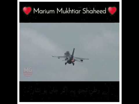 Heart touching video muriam mukhtar|Female first fighter pilot shaheed|Marium Mukhtiar|pak airforce