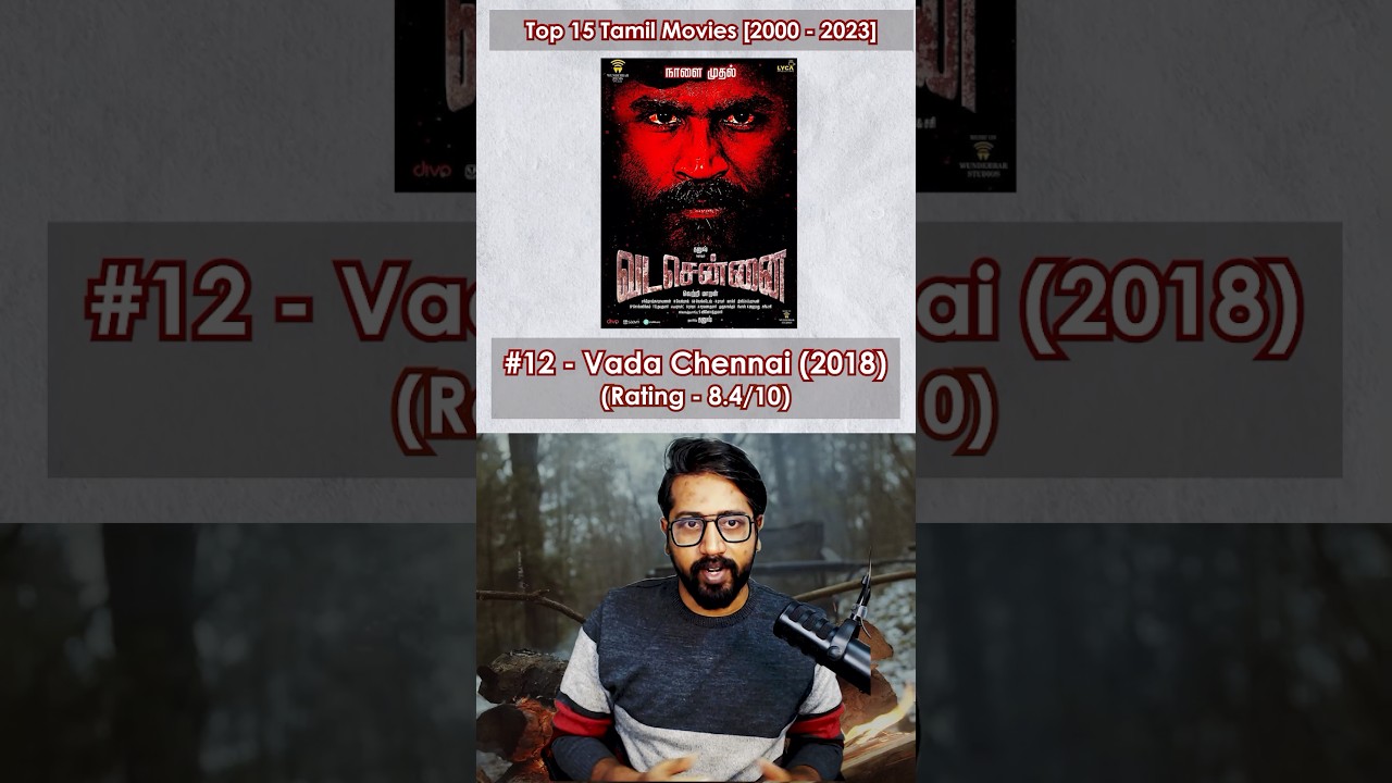 Top 15 Tamil Movies (2000-2023) 🎬