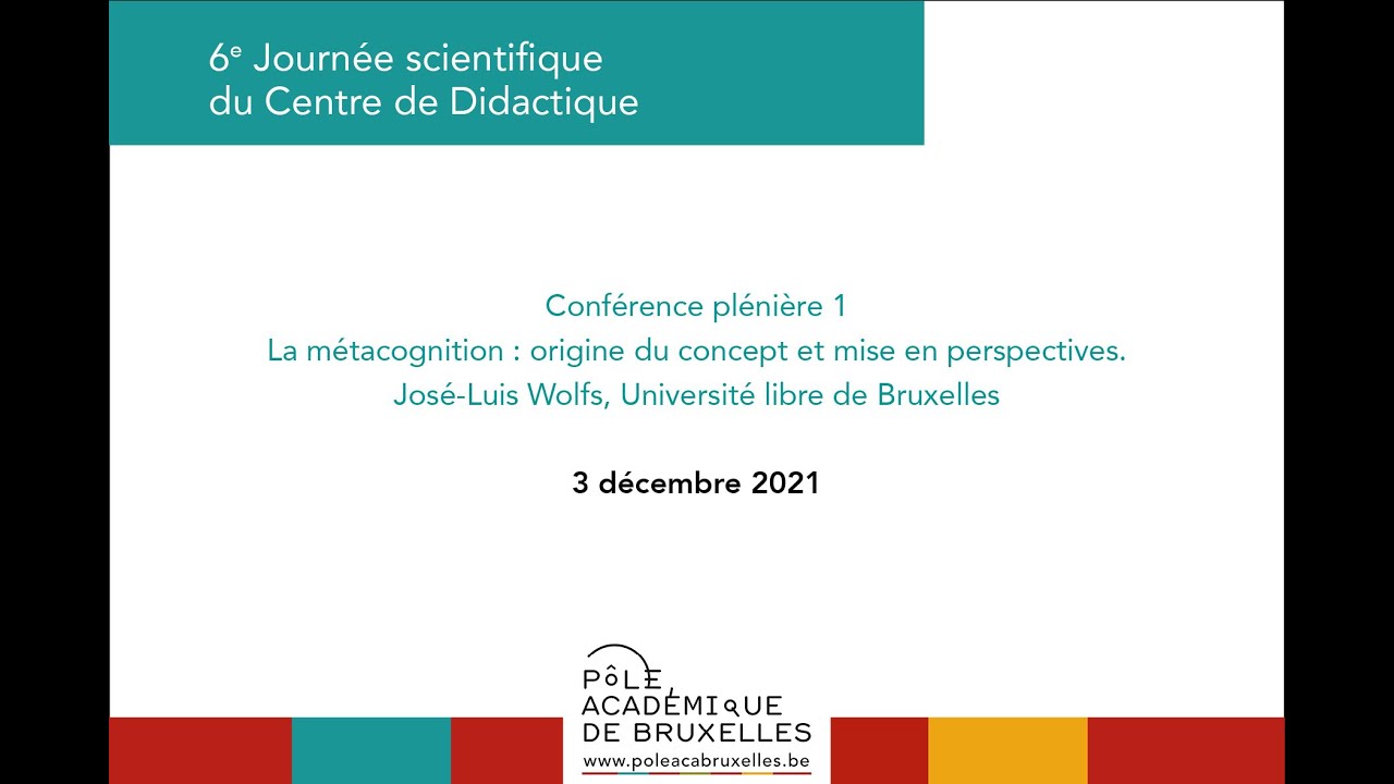 6e Journée Scientifique 2021 : Métacognition et Perspectives