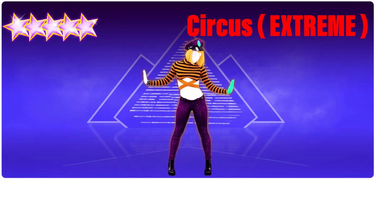 Circus (Extreme) | Britney Spears | Just Dance Unlimited