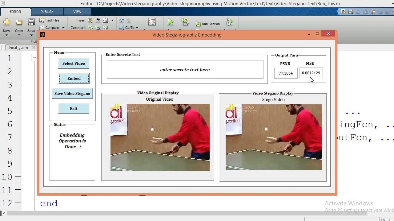 MATLAB Implementation of Video Steganography for Hiding Text
