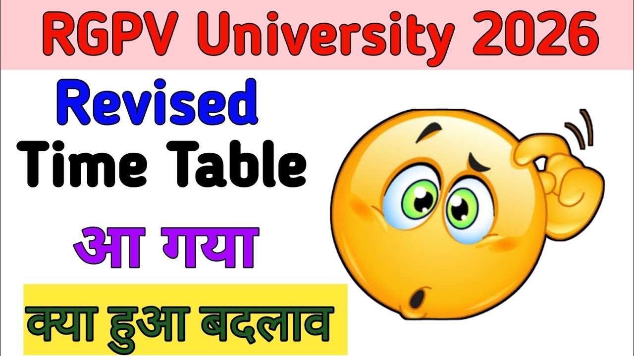 Rgpv Revised Time Table 2026 | RGPV New Update.