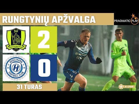 31 turo santrauka: „Riteriai“ – „Hegelmann“ (2025-10-18)