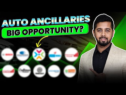 Top stocks of Indian auto ancillary sector - The next big opportunity | Sahil Bhadviya SEBI RA