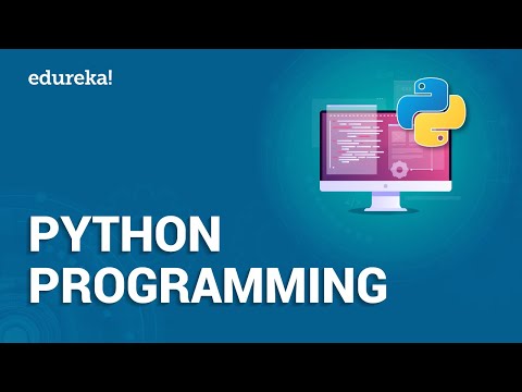 Python Programming | Python Programming For Beginners | Python Tutorial | Edureka