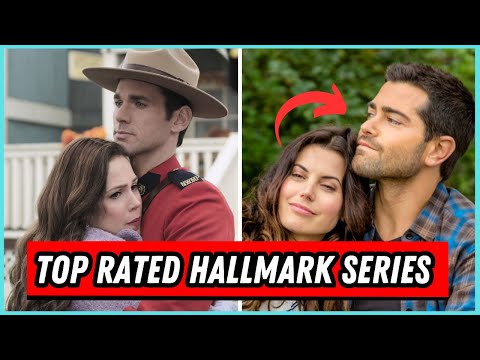 Top 10 Hallmark Channel Series [Ranked]