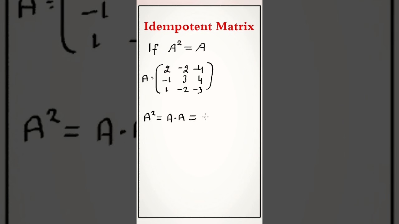 Understanding Idempotent Matrices: Key Concepts & Tricks ๐งฎ