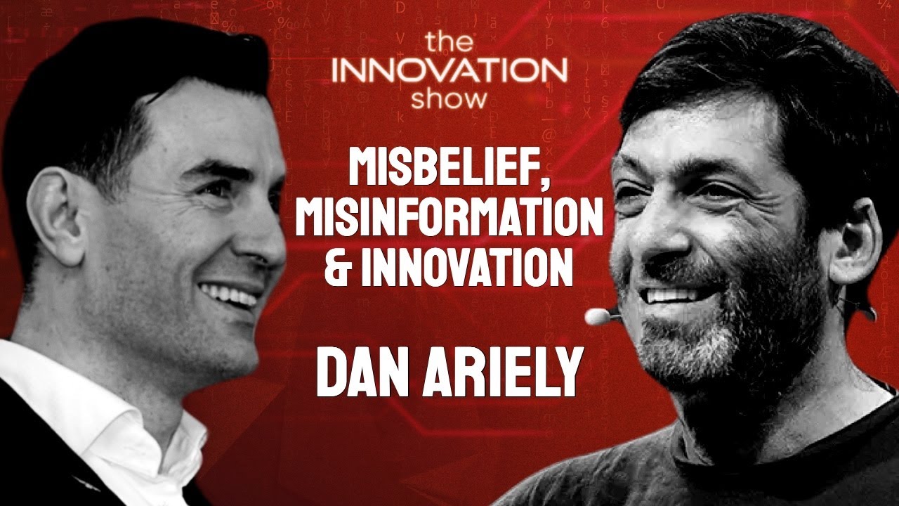 Dan Ariely on Misbelief & Navigating Misinformation 🤔