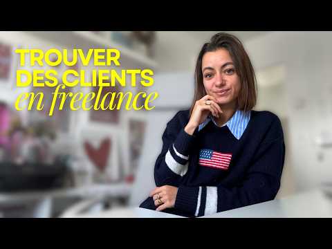 Freelance : Comment TROUVER des clients sans galérer ? 👩🏼‍💻