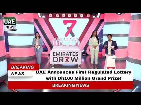 UAE Announces First Regulated Lottery with Dh100 Million Grand Prize!
