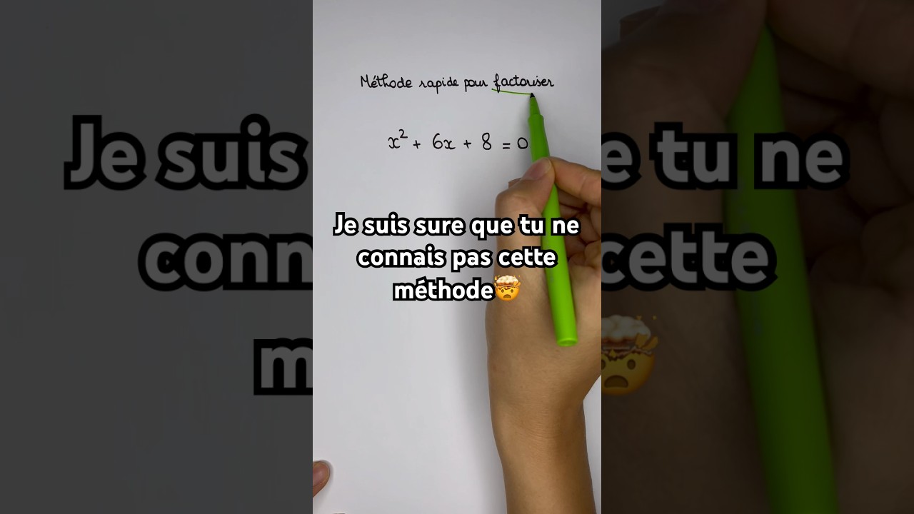Méthode Rapide pour Factoriser Facilement en Mathématiques 🧮