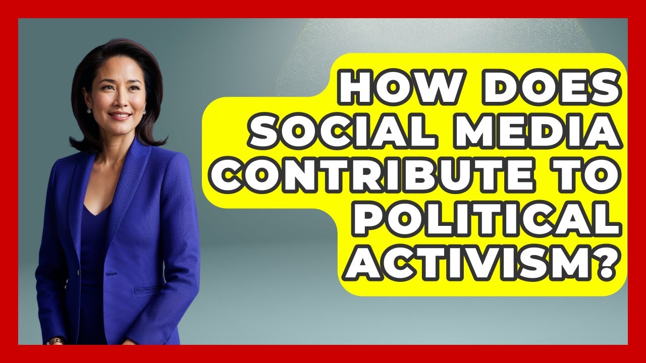Social Media's Role in Political Activism 🌐