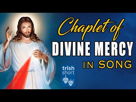 The Chaplet of Divine Mercy in Song COMPLETE 🙏🏻