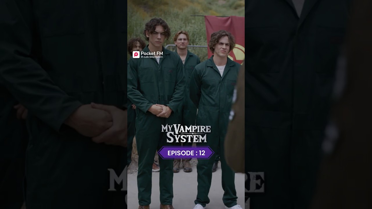 My Vampire System | Episode 12 | Complete Series on Pocket FM 🧛‍♂️