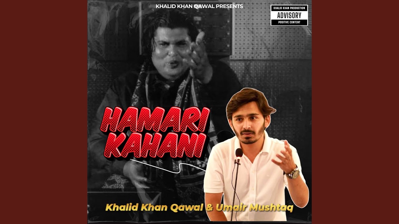 Hamari Kahani by Khalid Khan 🎶