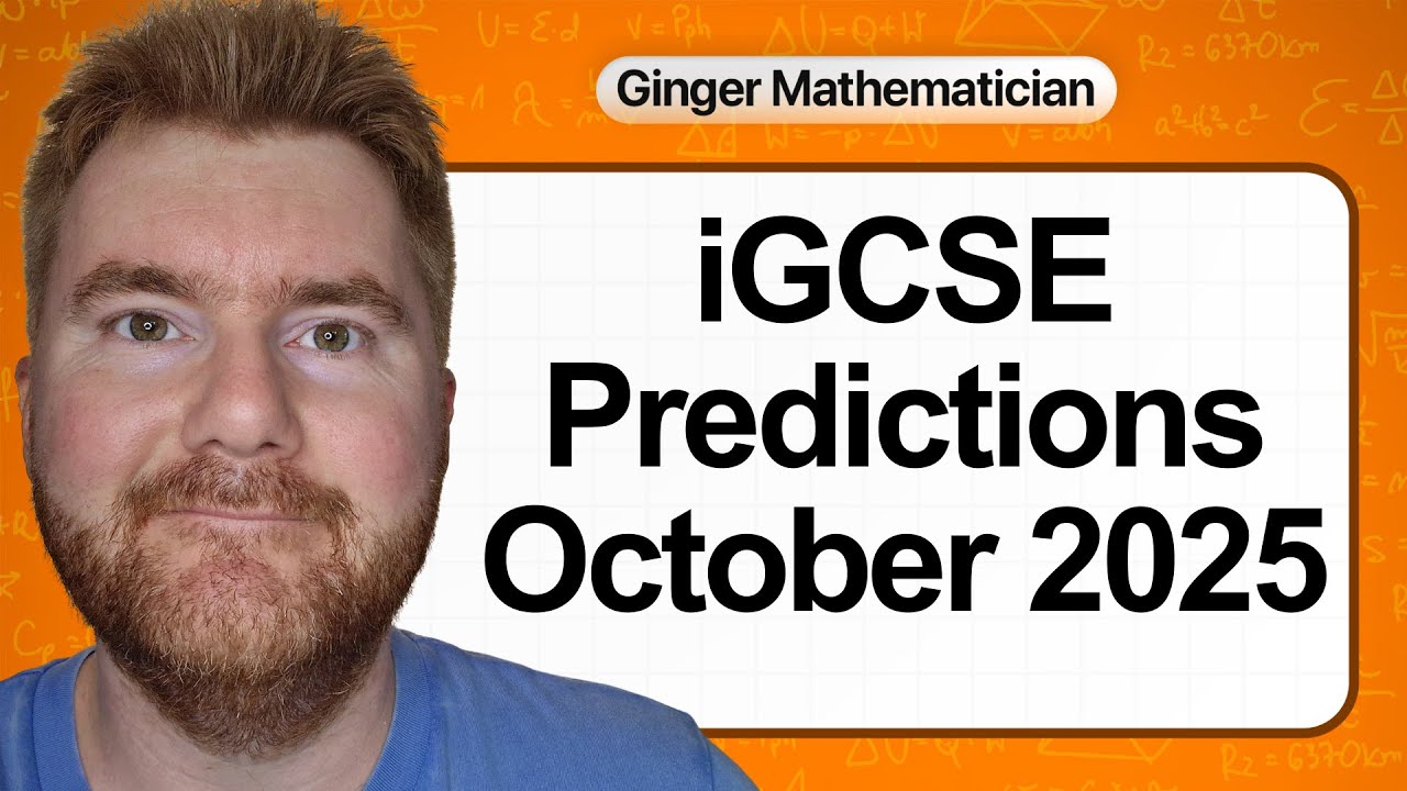 iGCSE 0580 Maths Predictions & Live Workshop for October 2025 π
