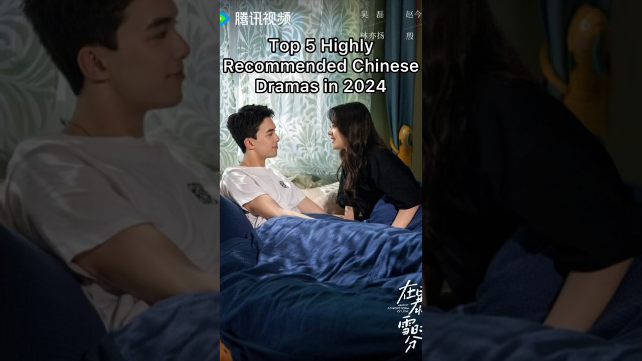 Top 5 Must-Watch Chinese Dramas of 2024 🎬