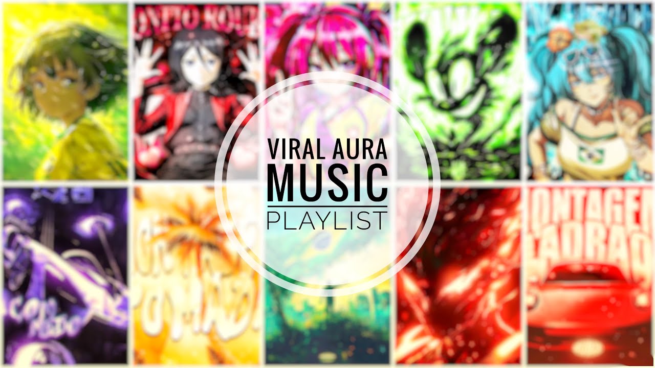 Viral Aura Music Playlist 2025 ♾️