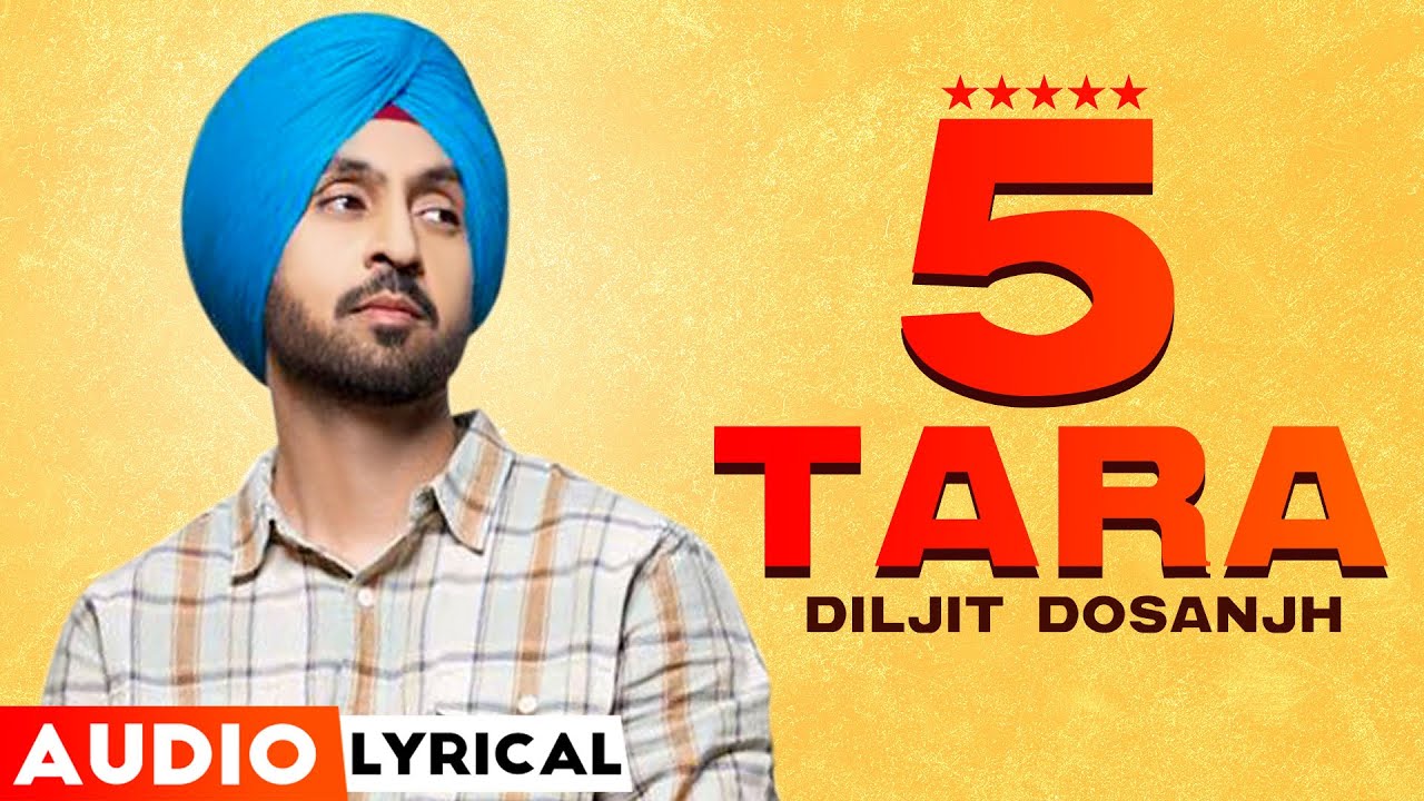 5 Taara (Audio Lyrical) - Diljit Dosanjh πΆ