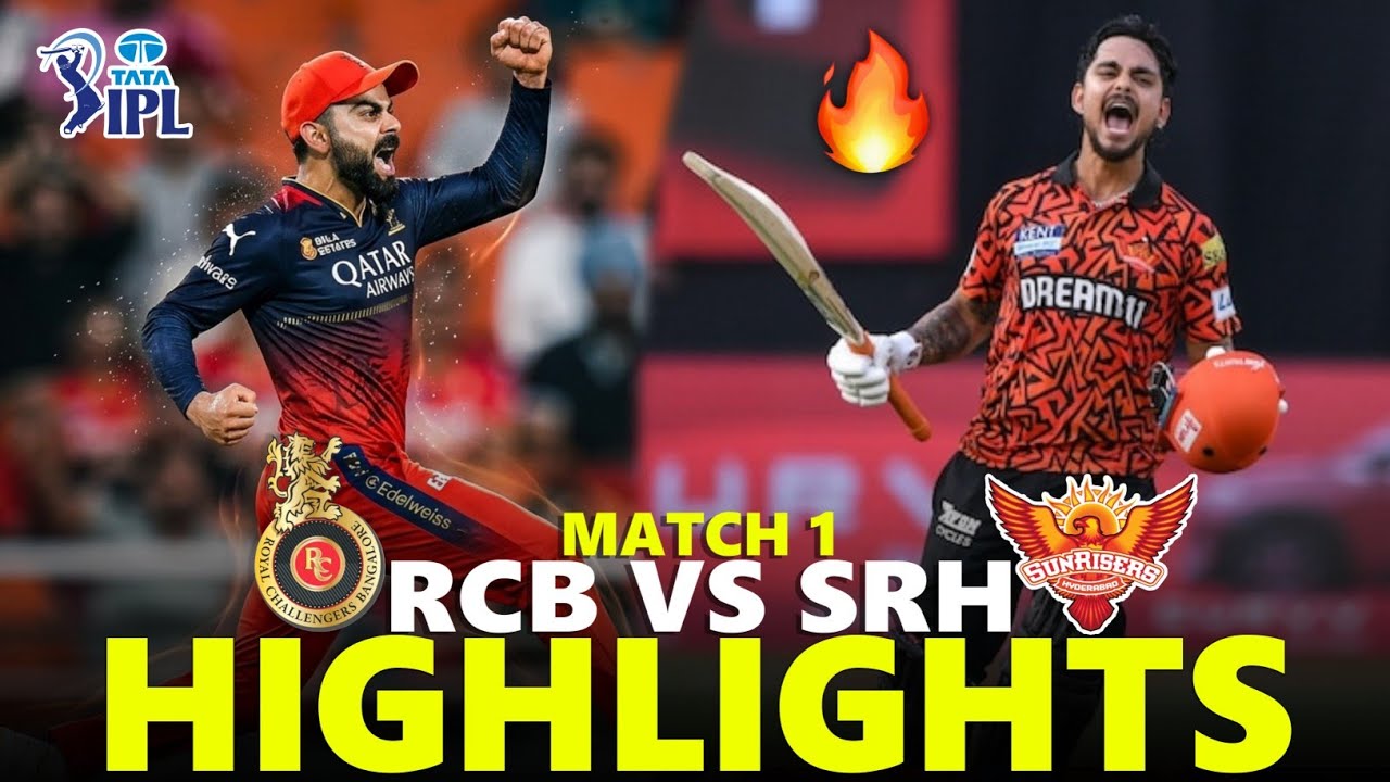 RCB vs SRH Match 1 Highlights IPL 2026 🏏