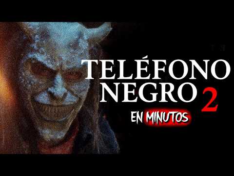 TELÉFONO NEGRO 2 (2025) RESUMEN EN MINUTOS