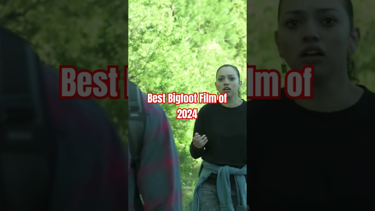 Top Bigfoot Thriller of 2024 🎥