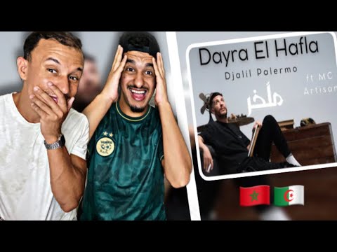Djalil Palermo ft MC Artisan - Dayra El Hafla [REACTION] 🇲🇦❤️🇩🇿
