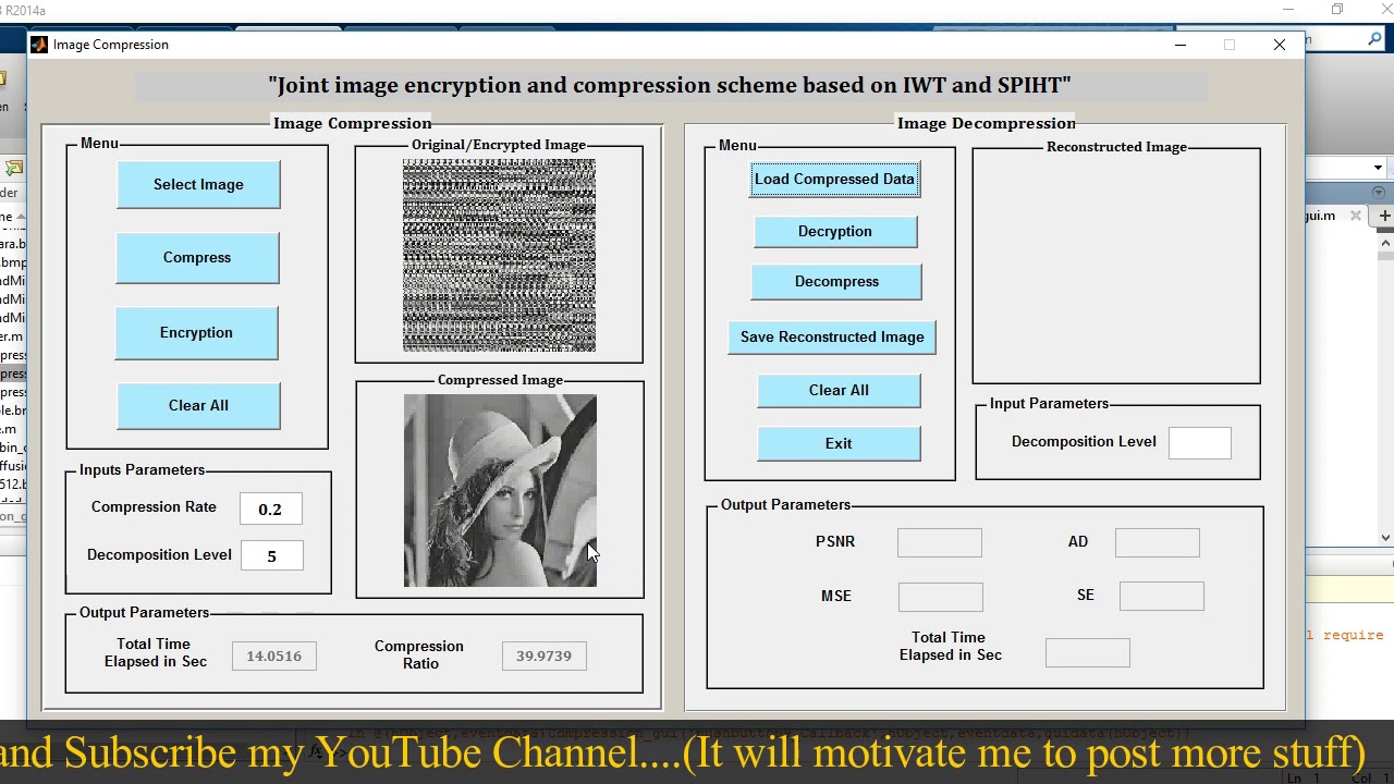 MATLAB Implementation of Joint Image Encryption and Compression Using IWT and SPIHT