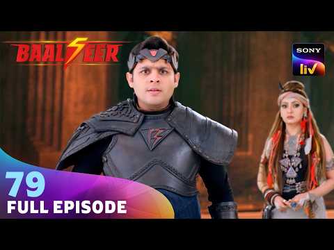 Baalveer के सामने Param की कड़ी परीक्षा! | Baalveer S5 | Ep 79 | Full Episode