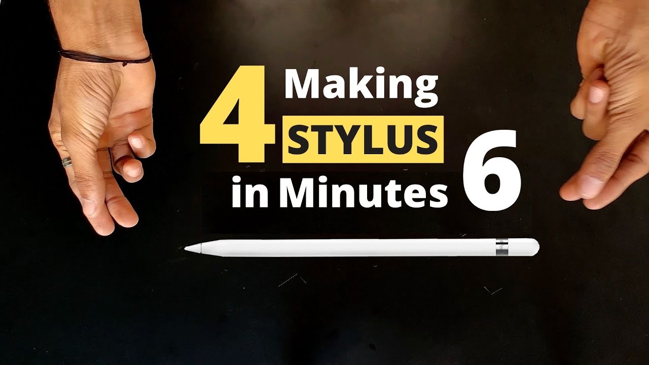 Make a Stylus Pen in 6 Minutes: 4 Types Guide ✍️