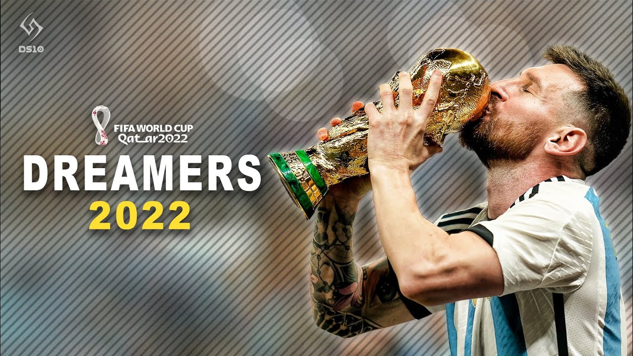 Lionel Messi: Dreamers - FIFA World Cup Qatar 2022™ Highlights