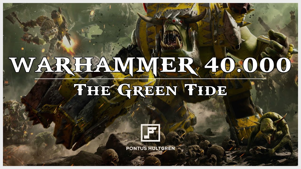 The Green Tide (ORKS) | Warhammer 40K-Inspired Music πΆ