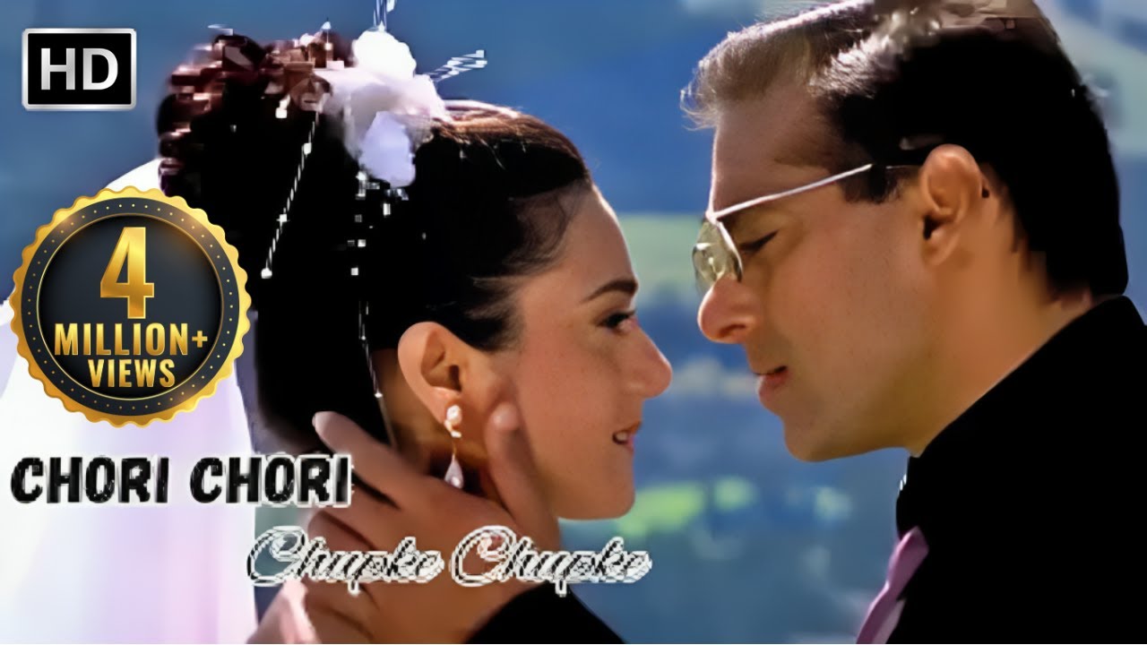 Chori Chori Chupke Chupke Hit Romantic Song (2001) 🎶
