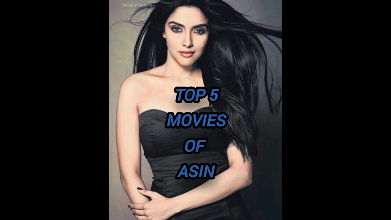 Top 5 Asin Movies to Watch 🎬