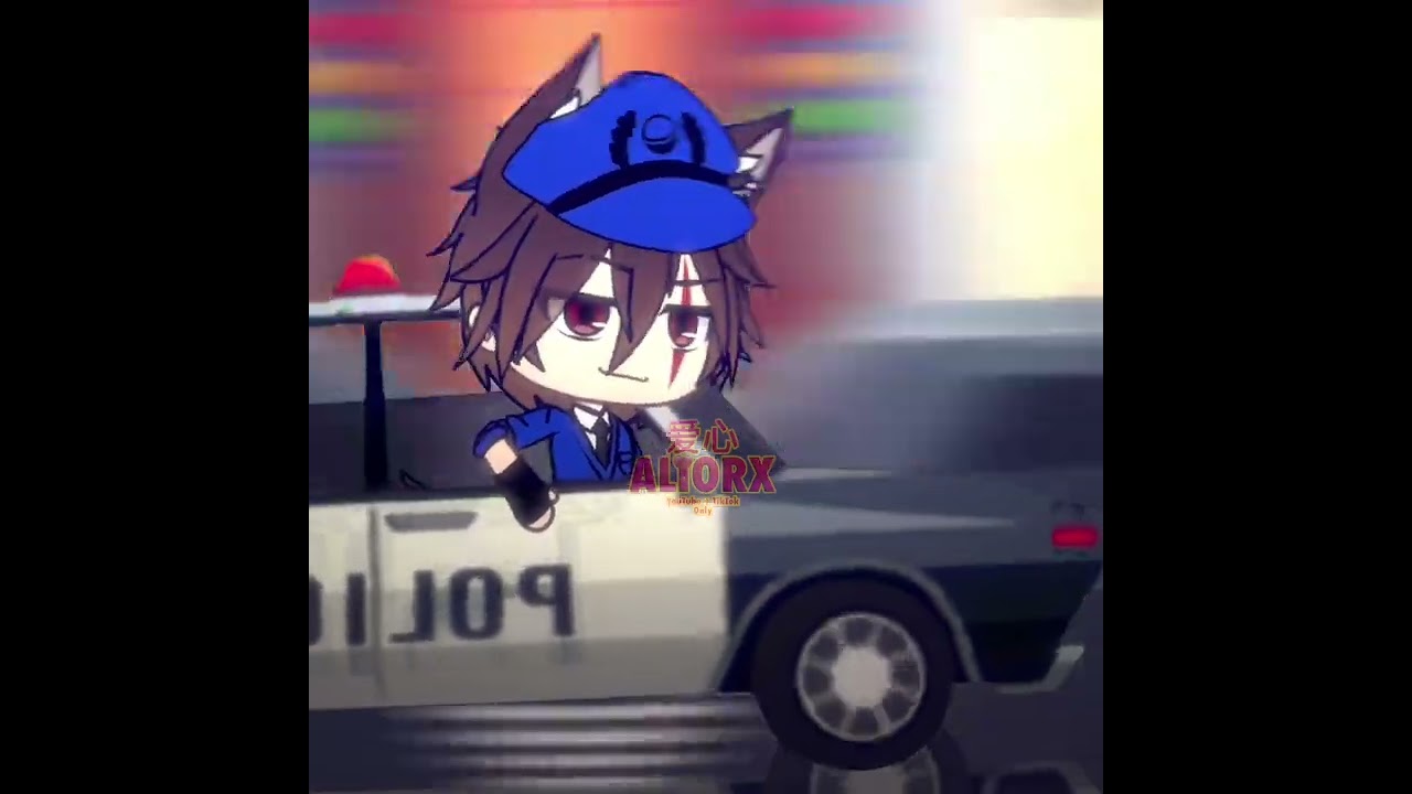 Gacha 2018 Police Meme 🚓
