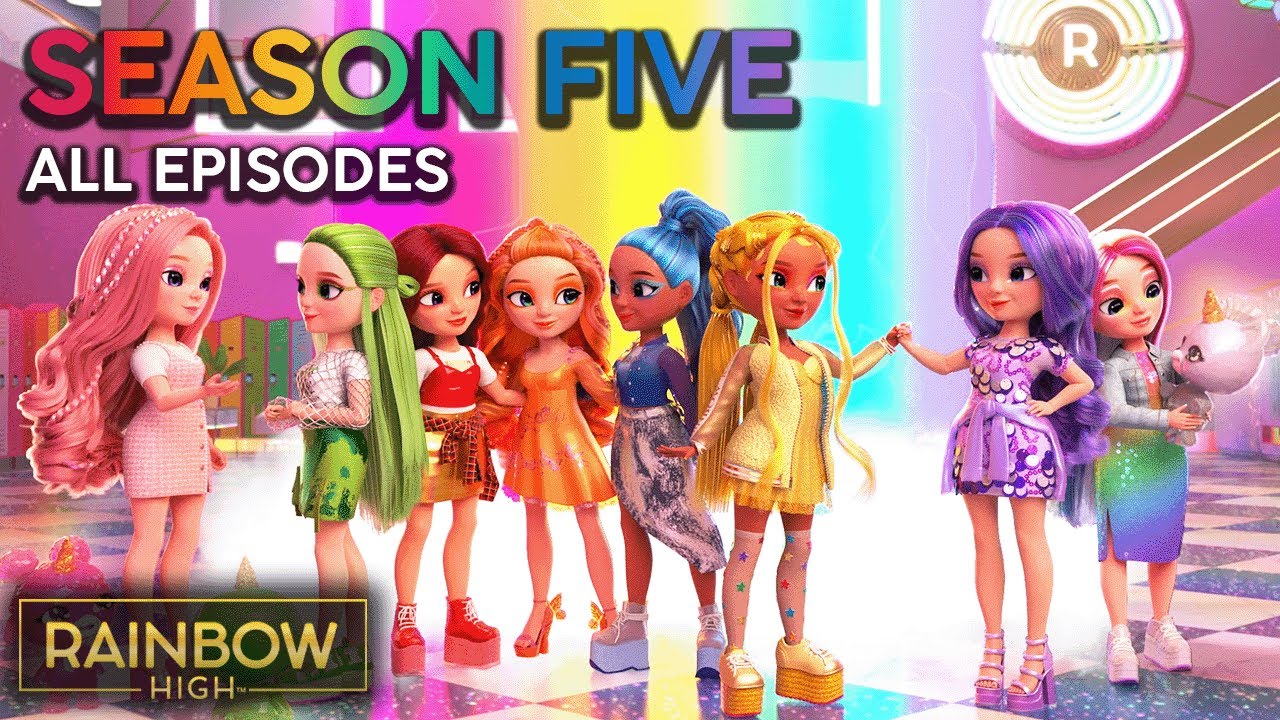 Rainbow High Season 5 All Episodes 🌈✨