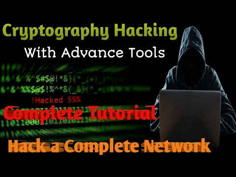Full Course Cryptography Hacking with Advance Tools|| Hack a Complete Network