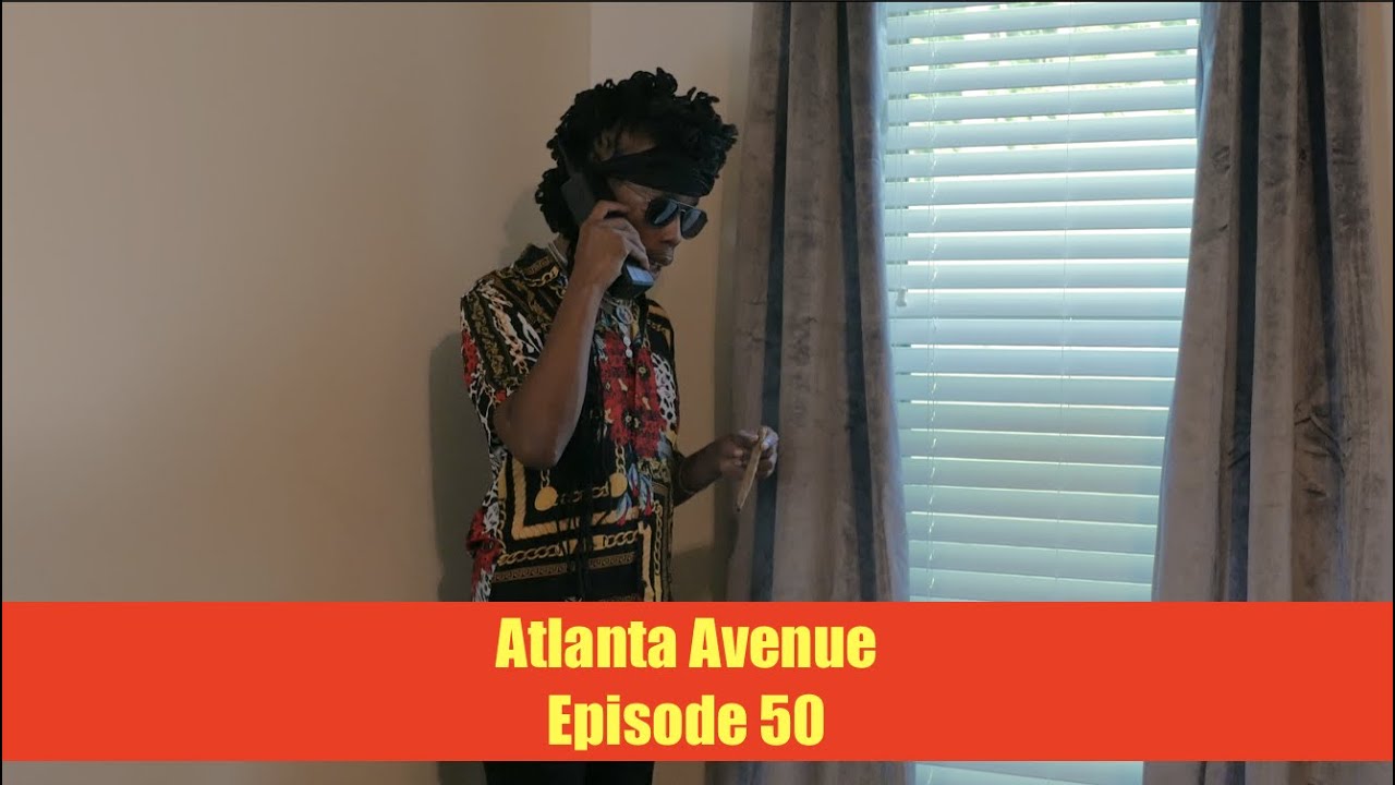 Atlanta Avenue Ep 50: Bosses & Out-of-Town Hustles 🚶‍♂️