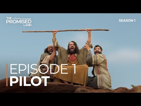 EPISODE 1 | PILOT | The Promised Land Series