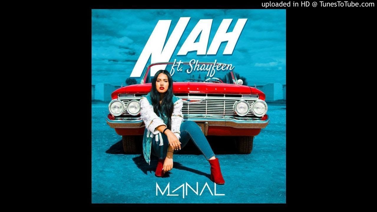 Manal - NAH ft. Shayfeen 🎶 High-Quality Audio Download