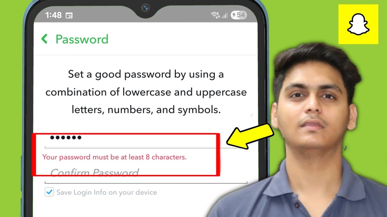 Fix Snapchat : Set a good password by using a combination of lowercase and uppercase letters, number
