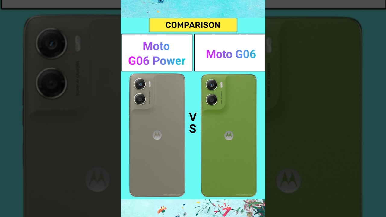 Moto G06 Power vs Moto G06: Key Differences