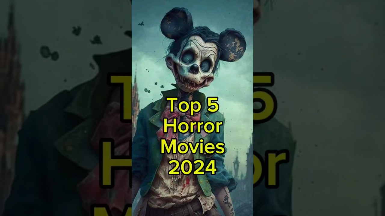 Top 5 Horror Movies 2024 #shorts #movie #scary